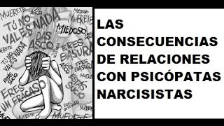 Consecuencias de Relaciones con Psicópatas [upl. by Rik]