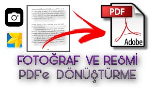 Çok Basit Şekilde Fotoğraf ve Resmi PDF’e DönüştürmePDF YapmaAndroidIOSÜCRETSİZ [upl. by Ruffina]