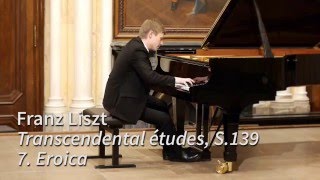 Liszt Transcendental Etude No7 quotEroicaquot  Dmytro Choni piano [upl. by Kcirrem]