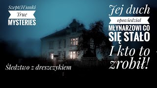 Gdzie jest ciężarna Ann To wiedział tylko jej duch Śledztwo z dreszczykiem [upl. by Nuahsyd563]