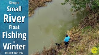 Simple Small River Float Fishing With Bread  Roving With The Stick Float  161123 Video 450 [upl. by Bourn852]