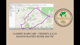 Garmin BaseCamp Version 4350  Eigenschaften einer Route [upl. by Liakim872]