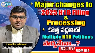 USCIS Announces New H1B selection Criteria for FY 2025  Chand Parvathaneni  H1B visa fee increased [upl. by Adaj]