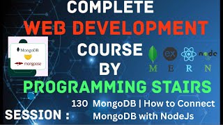 MongoDB  How to Connect MongoDB with NodeJs  Session 130 [upl. by Ikilisav]