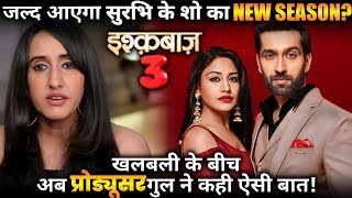 Is Gul Khan All Set to Make Ishqbaaz 3 This is What Producer reveals [upl. by Eicyak]