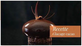 Recette  Glaçage Cacao [upl. by Sunev906]