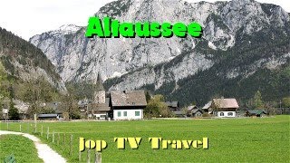 Rundgang durch den malerischen Ort Altaussee Steiermark Österreich jop TV Travel [upl. by Ahso]