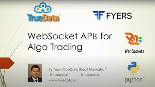 TrueData Websocket API A live session [upl. by Naahs788]