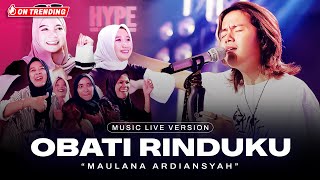 Maulana Ardiansyah  Obati Rinduku Live Ska Reggae  Jauhnya jarak terbentang [upl. by Lateh]