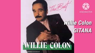 Willie Colon  GITANA [upl. by Lesser]