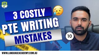 3 Costly Mistakes in PTE Writing  Tips and Strategies  Language Academy [upl. by Rodolfo]