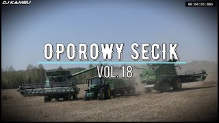 🚜⛔ OPOROWY SECIK ⛔🚜SKŁADANKA DLA ROLNIKÓW 🚜⛔ VOL18🚜⛔ PAŹDZIERNIK 2024 ⛔‪DJKAMSU12 [upl. by Qidas]