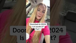 DoorDash in 2024 part 1 doordash fyp dasher delivery ubereats DoorDash [upl. by Cart908]