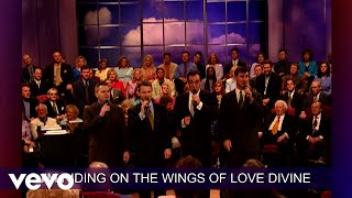 Legacy Five Gaither  Riding On The Wings Of Love Lyric Video  Live [upl. by Breed]