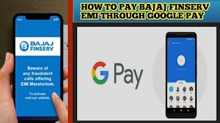 How to Pay Bajaj Finserv Emi Through Google Pay [upl. by Hughmanick]