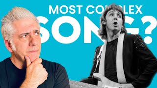 Paul McCartney’s Most Complex Song Broken Down [upl. by Lertnom]