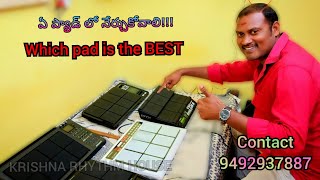 ఏ ప్యాడ్ లో నేర్చుకోవాలి which pad is the BESTrhythm padsallforall [upl. by Eihctir]