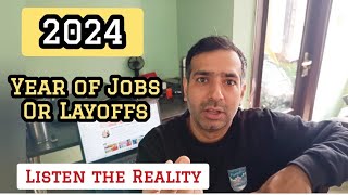 No future in IT  Jobs vs Layoffs in 2024 [upl. by Lukey]