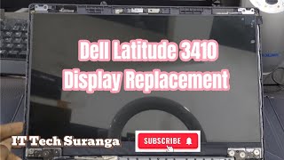 Dell Latitude 3410 Display Replacement [upl. by Dera449]