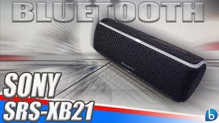 OUVINDO ÃUDIO DE QUALIDADE COM A SONY SRSXB21  CAIXA DE SOM PORTÃTIL C BLUETOOTH [upl. by Sallee]