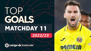 All Goals Matchday 11 LaLiga Santander 20222023 [upl. by Ardnaeel344]