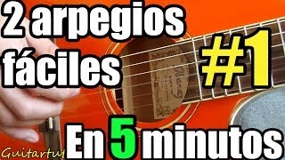 Como tocar Arpegios en guitarra acústica en solo 5 minutos  1 Tus primeras 2 técnicas faciles [upl. by Aguie463]