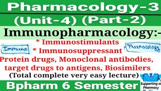 Immunopharmacology। Immunostimulants।Immunosuppressant।Protein drugs।Biosimilar।Pharmacology Bph6sem [upl. by Nahpos]