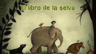 El Libro de la Selva [upl. by Audris]