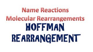 HOFFMAN REARRANGEMENT [upl. by Aurilia]