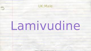 How to pronounce lamivudine [upl. by Hsak184]