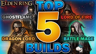 quotThe TOP 5 BEST BUILDS to use in Elden Ring” 110 update [upl. by Neelia537]