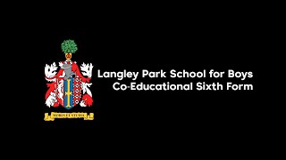 Langley Park School for Boys  Sixth Form Virtual Open Evening [upl. by Zapot]