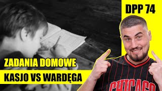 Don Kasjo vs Wardęga  Najjjka i wolność słowa  Koniec zadań domowych  Dzwoni Papuga Podcast 74 [upl. by Enymsaj]