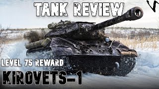 Kirovets1 Tank Review Level 75 Reward WoT Console  World of Tanks Modern Armor [upl. by Adiela]