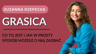 Grasica  co to jest i jak w prosty sposób możesz o nią zadbać [upl. by Lashoh]