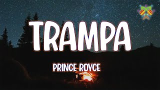 Prince Royce  Trampa  LetraLyrics [upl. by Ailem]