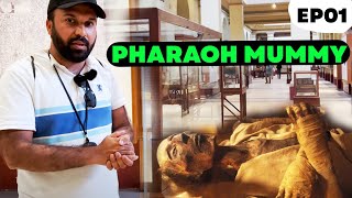 Firaun فرعون Ki Body In Egypt Museum  Firon Pharaoh Mummy  P1 4K ZubairInEgypt [upl. by Ynalem409]