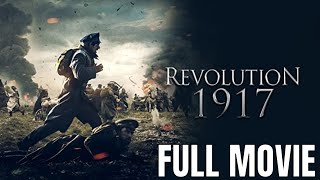 Revolution 1917  Full Action Movie [upl. by Chandos351]