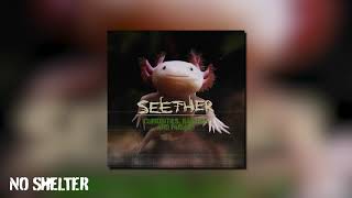 Seether  No Shelter Official Visualizer [upl. by Etnahsa727]