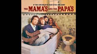 The Mamas amp the Papas  Straight Shooter 2024 Stereo Mix [upl. by Tterrab]