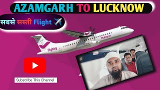 Azamgarh To Lucknow by Flybig cheap and Best Flight ✈️🥰🥰lucknowairport delhiairport mumbaiairport [upl. by Menard819]