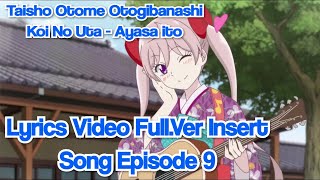 Lyrics Video Full Ver Insert Song Episode 9  Taishō Otome Otogibanashi [upl. by Kristel]