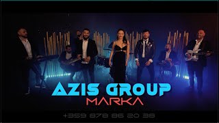 AZIS GROUP  MARKA I Азис Груп  МАРКА [upl. by Ayitahs]