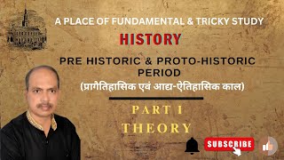 GK  History Part 1  Prehistoric period and Protohistoric period [upl. by Erreid496]