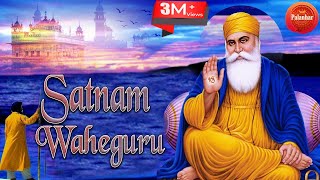 Satnam Waheguru  Simran  Pal Pal Japa Tera Naa  Original Soundtrack  Sanjay Sharda  Palanhar [upl. by Alderson]