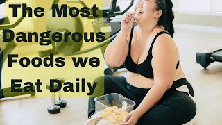 Deadly Delicious The Most Dangerous Foods You Eat [upl. by Ube]