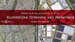 Webinar Ruimtelijke ordening van Nederland [upl. by Nadual321]