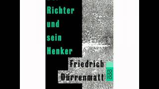 Friedrich Dürrenmatt  der Richter und sein Henker Teil 1 [upl. by Linkoski]