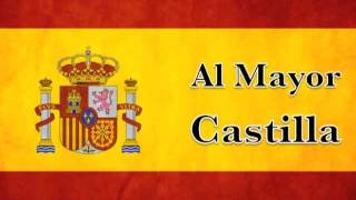 Al Mayor Castilla [upl. by Frederich179]