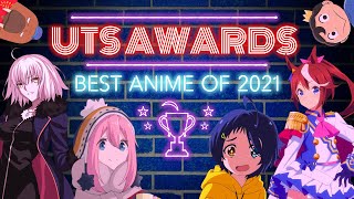 UTS Anime Awards Best of 2021 [upl. by Parrish]